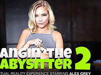 Bangin the Babysitter 2 featuring Alex Grey - NaughtyAmericaVR
